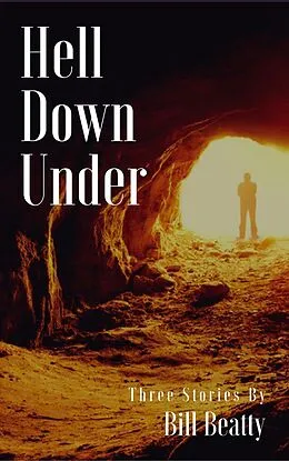 E-Book (epub) Hell Down Under von Bill Beatty