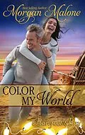 E-Book (epub) Color My World von Morgan Malone