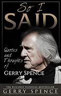 E-Book (epub) So I Said von Gerry Spence