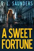 E-Book (epub) A Sweet Fortune (Parody & Satire) von R. L. Saunders