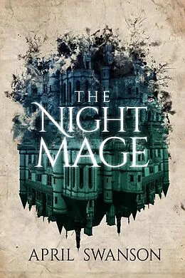 E-Book (epub) The Night Mage von April Swanson
