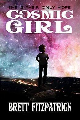 E-Book (epub) Cosmic Girl von Brett Fitzpatrick
