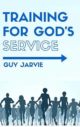 E-Book (epub) Training for God's Service von Guy Jarvie