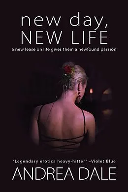 E-Book (epub) New Day, New Life von Andrea Dale