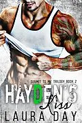 E-Book (epub) Hayden's Kiss (Submit to Me Trilogy, #2) von Laura Day