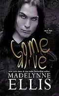 E-Book (epub) Come Alive (Rock Hard, #3) von Madelynne Ellis