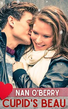 E-Book (epub) Cupid's Beau von Nan O'Berry