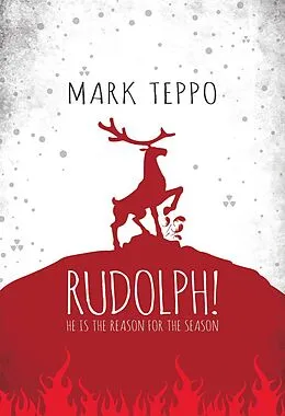 E-Book (epub) Rudolph! von Mark Teppo