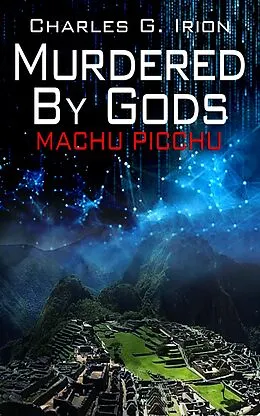 E-Book (epub) Murdered by Gods von Charles G. Irion