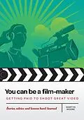 E-Book (epub) You can be a film-maker von Martyn Moore