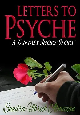 E-Book (epub) Letters to Psyche von Sandra Ulbrich Almazan