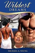 E-Book (epub) Wildest Dreams von Michael A. Young
