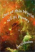 E-Book (epub) Out of this World-Sci-Fi Poetry von Joe Dibuduo