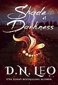 E-Book (epub) Shade of Darkness (Between Ice and Fire, #2) von D. N. Leo