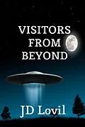 E-Book (epub) Visitors From Beyond von Jd Lovil