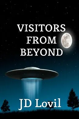 E-Book (epub) Visitors From Beyond von Jd Lovil