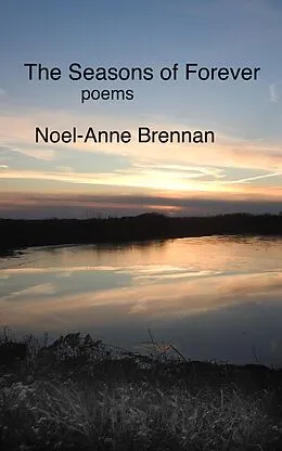 E-Book (epub) The Seasons of Forever von Noel-Anne Brennan