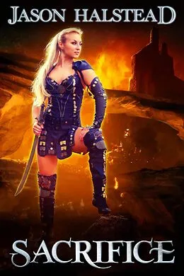 E-Book (epub) Sacrifice (Serpent's War, #3.5) von Jason Halstead