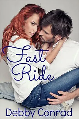 E-Book (epub) Fast Ride von Debby Conrad