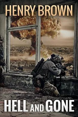 E-Book (epub) Hell and Gone (The Retreads, #1) von Henry Brown
