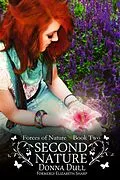 E-Book (epub) Second Nature (Forces of Nature, #2) von Donna Dull
