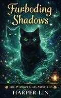 E-Book (epub) Fur-boding Shadows von Harper Lin