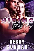 E-Book (epub) Hiding Peyton von Debby Conrad