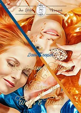 E-Book (epub) Sea Foam and Silence: The Complete Collection (Fairytale Verses) von Dove Cooper