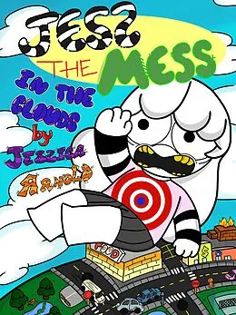 E-Book (epub) Jess the Mess In the Clouds von Jessica Arnold