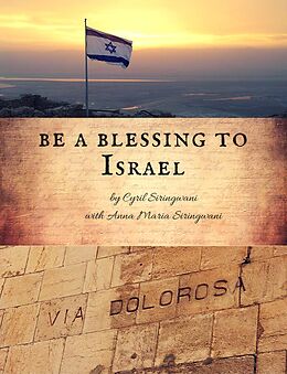 E-Book (epub) Be a Blessing to Israel von Cyril Mugove Siringwani, Anna Maria Siringwani