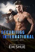 E-Book (epub) Securities International Volume One: Books 1 - 2.5 von E. M. Shue