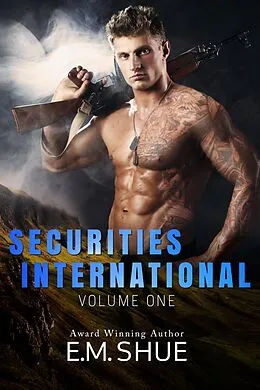 E-Book (epub) Securities International Volume One: Books 1 - 2.5 von E. M. Shue
