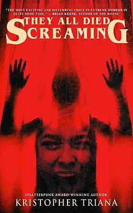 E-Book (epub) They All Died Screaming von Kristopher Triana