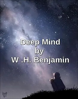 E-Book (epub) Deep Mind (The Mars Chronicles) von W H Benjamin