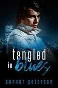 E-Book (epub) Tangled in Blues (Nightbreak, #3) von Connor Peterson