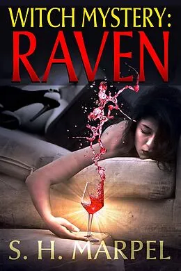 E-Book (epub) Witch Mystery: Raven (Mystery-Detective Fantasy) von S. H. Marpel