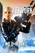 E-Book (epub) Wetwork: Olesia Anderson Thriller #8 von D. D. Marks