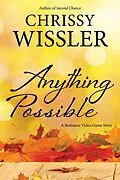 E-Book (epub) Anything Possible (Romance Video Game) von Chrissy Wissler