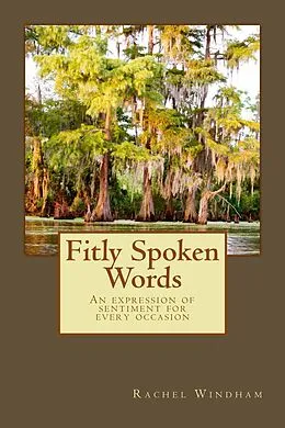 E-Book (epub) Fitly Spoken Words von Rachel Windham