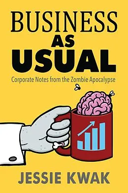 E-Book (epub) Business as Usual von Jessie Kwak