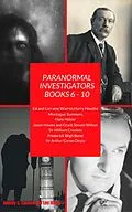 E-Book (epub) Paranormal Investigators The Collection Books 6 - 10 von Rodney Cannon, Leo Hardy