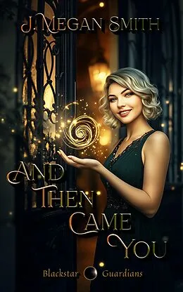 E-Book (epub) And Then Came You von J. Megan Smith
