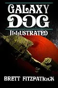 E-Book (epub) Galaxy Dog (Illustrated) von Brett Fitzpatrick