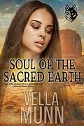 E-Book (epub) Soul of the Sacred Earth von Vella Munn