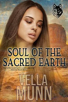 E-Book (epub) Soul of the Sacred Earth von Vella Munn