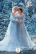 E-Book (epub) The Ice Princess's Fair Illusion (Fairytale Verses, #2) von Dove Cooper