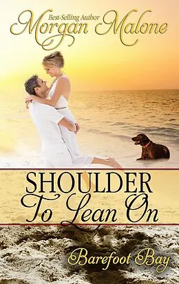 E-Book (epub) Shoulder to Lean On von Morgan Malone