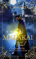 E-Book (epub) Malakai (An Avant Champion Origin of Malos Story) von Cb Samet