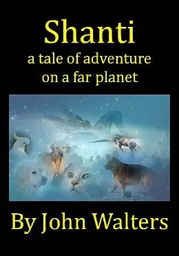 E-Book (epub) Shanti von John Walters