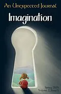 E-Book (epub) An Unexpected Journal: Imagination (Volume 2, #1) von An Unexpected Journal, Adam L. Brackin, Annie Crawford